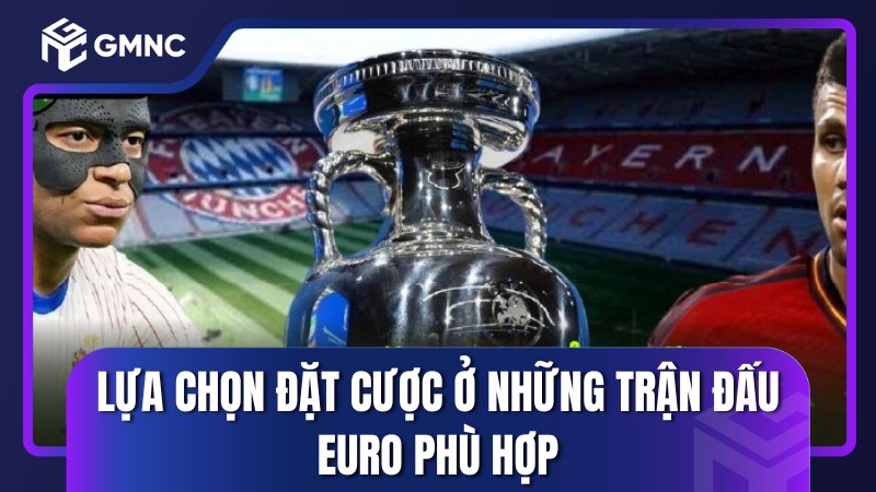 chi tiết cách cá cược bóng đá kèo rung Euro