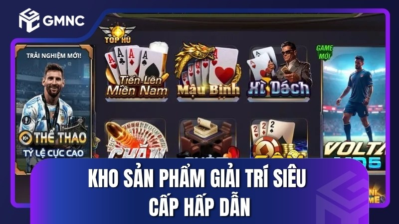 Kho sản phẩm giải trí siêu cấp hấp dẫn