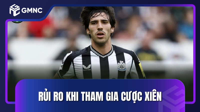 Rủi ro khi tham gia cược xiên