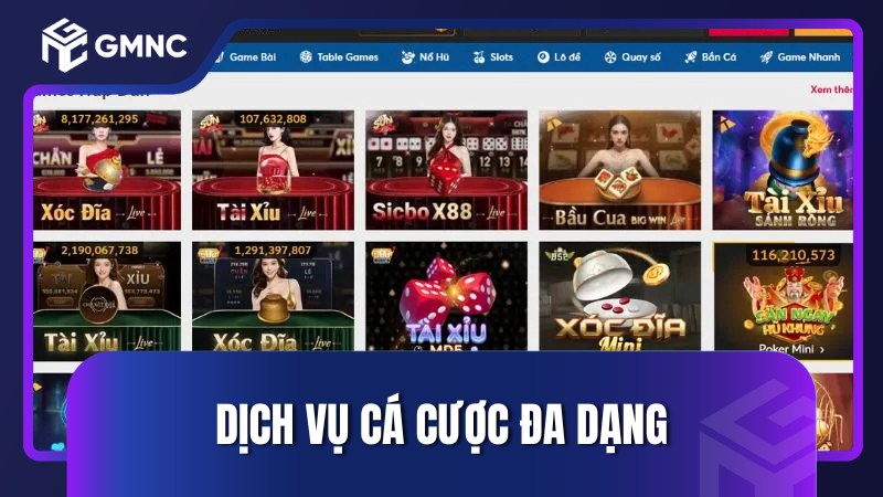 Dịch vụ cá cược đa dạng