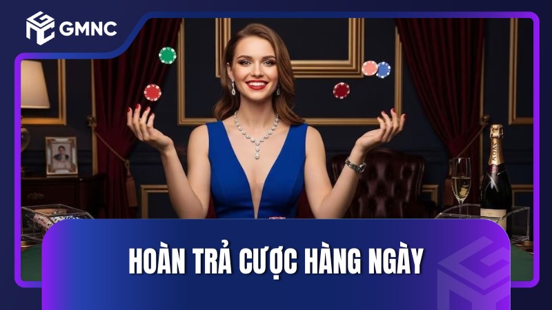 Hoàn trả cược hàng ngày