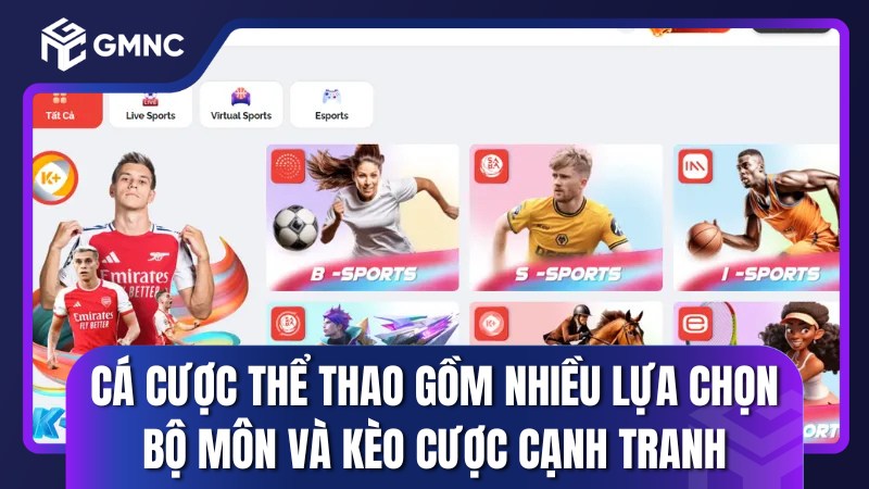 Cá cược thể thao gồm nhiều lựa chọn bộ môn và kèo cược cạnh tranh