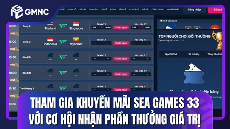Tham gia khuyến mãi SEA Games 33 với cơ hội nhận phần thưởng giá trị