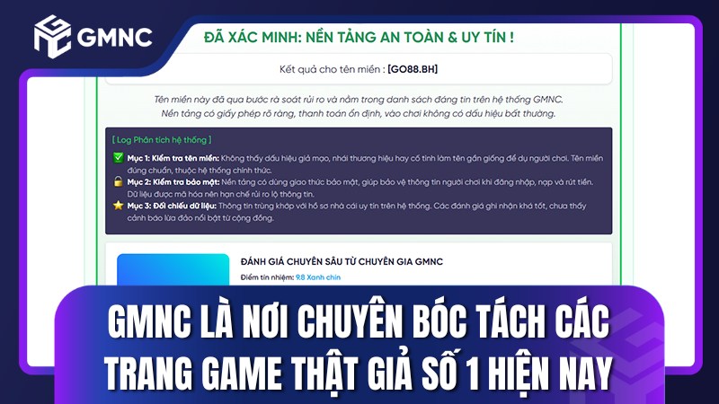 GMNC là nơi chuyên bóc tách các trang game thật giả số 1 hiện nay
