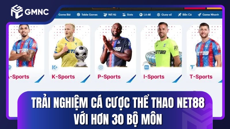 Trải nghiệm cá cược thể thao NET88 với hơn 30 bộ môn 